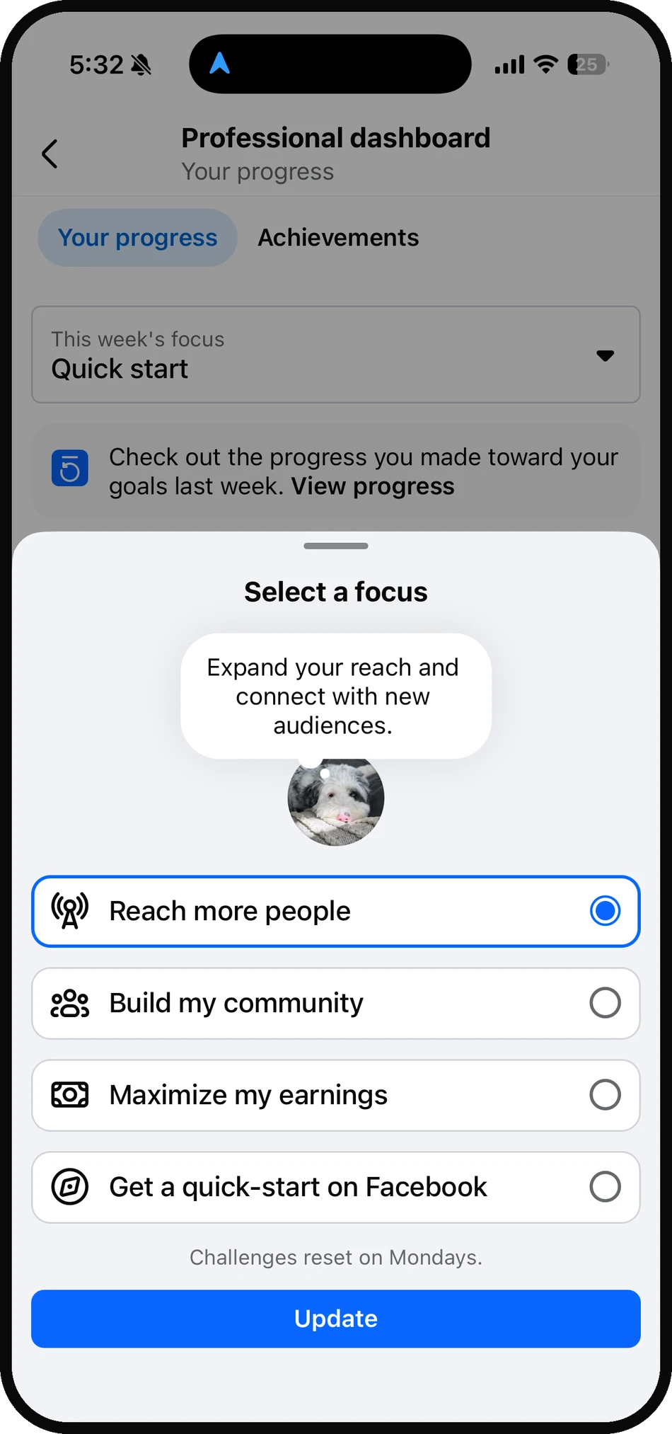 A Select a focus step: choosing a goal such as Reach more people, Build my community, or Maximize my earnings